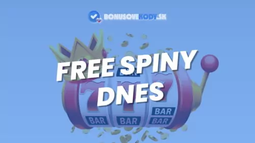 Free spiny dnes – voľné zatočenia každý deň
